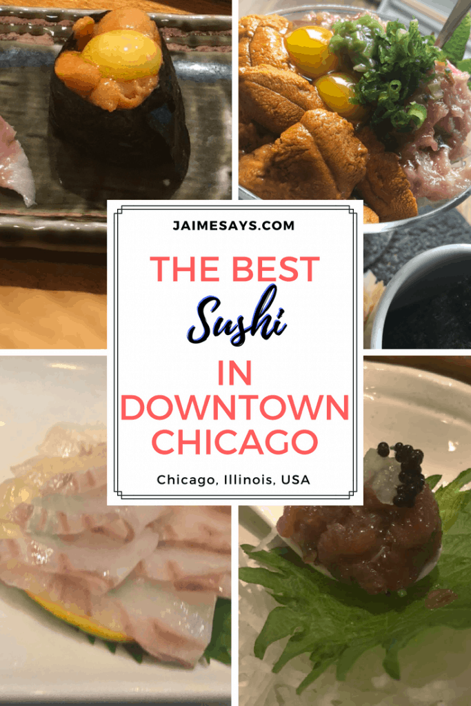Looking for the best sushi in downtown Chicago? Check out this list for the four best of the best in Chicago, Illinois, USA. sushi downtown Chicago | Chicago's Finest Sushi Spots| Chicago Blogger| Sushi in downtown Chicago